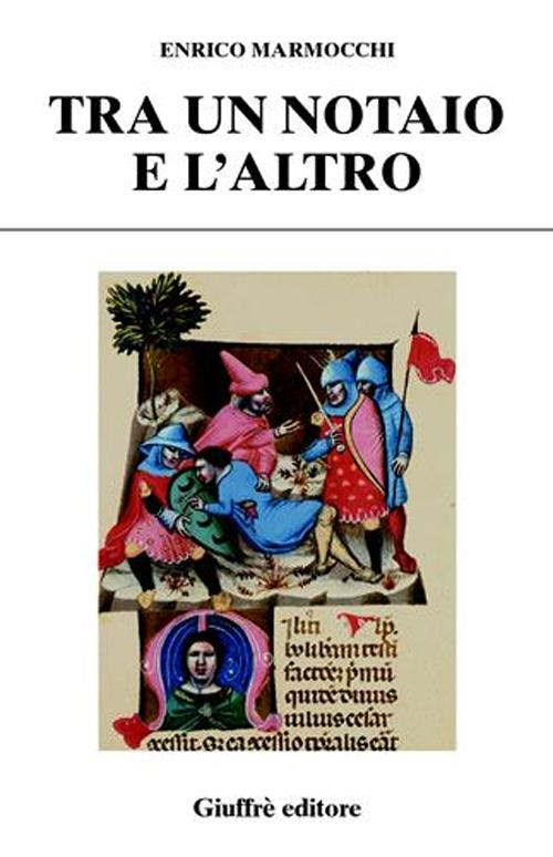 Tra un notaio e l'altro. Con immagini del diritto Scarica PDF EPUB
