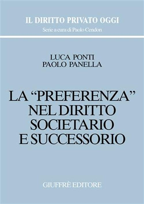 La preferenza nel diritto societario e successorio Scarica PDF EPUB
