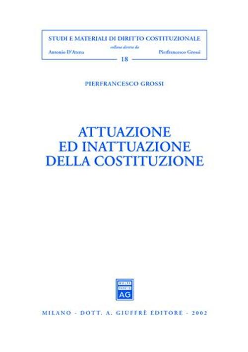 Attuazione ed inattuazione della Costituzione Scarica PDF EPUB
