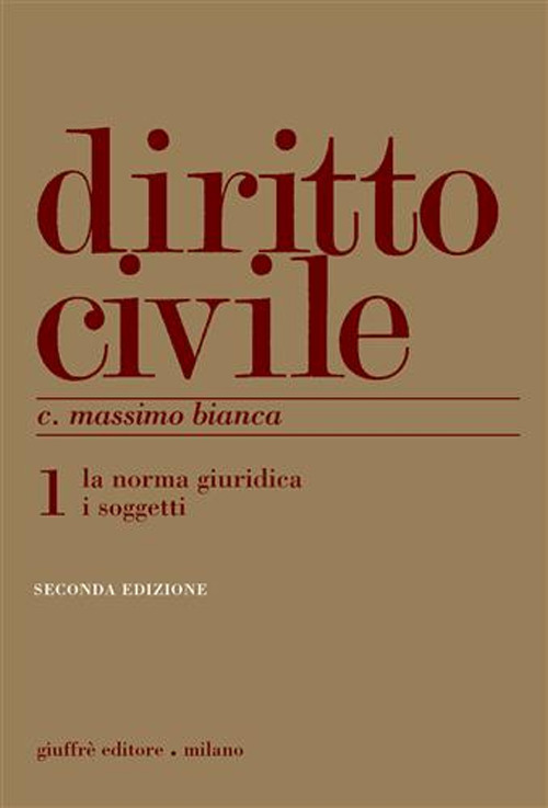 Diritto civile. Vol. 1: La norma giuridica. I soggetti. Scarica PDF EPUB
