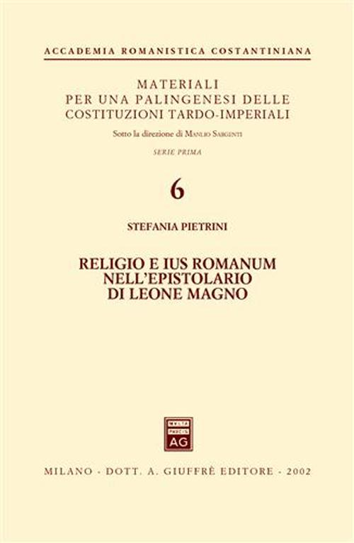 Religio e ius romanum nell'epistolario di Leone Magno