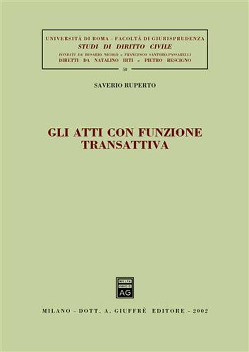 Gli atti con funzione transattiva Scarica PDF EPUB
