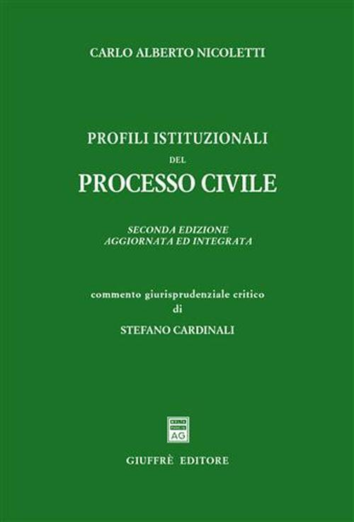 Profili istituzionali del processo civile