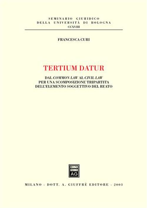 Tertium datur. Dal Common Law al Civil Law per una scomposizione tripartita dell'elemento soggettivo del reato Scarica PDF EPUB
