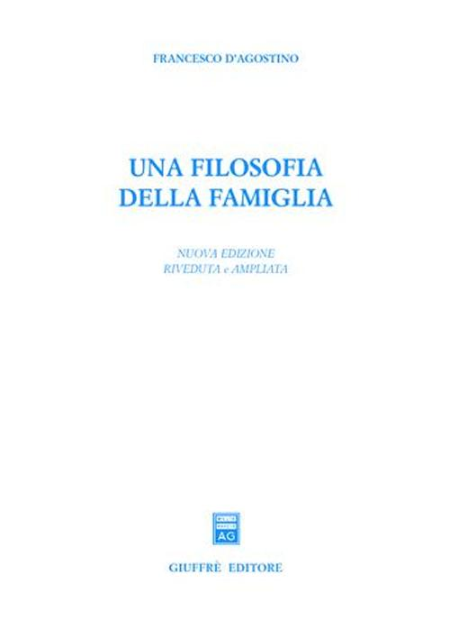 Una filosofia della famiglia Scarica PDF EPUB
