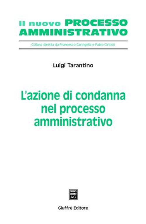 L' azione di condanna nel processo amministrativo