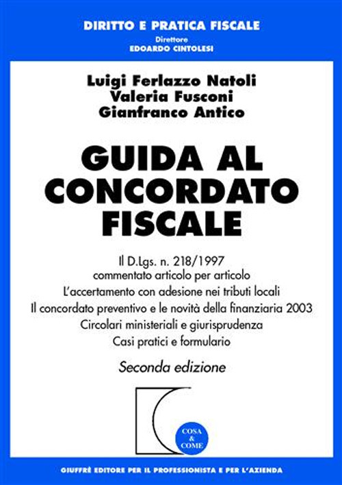 Arbitrato e conciliazione in agricoltura. Guida alla Camera nazionale arbitrale ed allo sportello di conciliazione istituti presso Agea