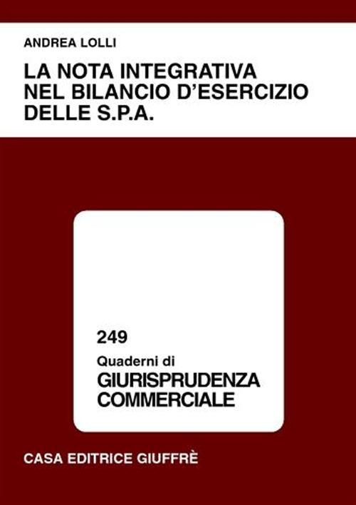 La nota integrativa nel bilancio d'esercizio delle Spa Scarica PDF EPUB
