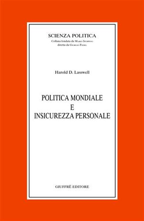 Politica mondiale e insicurezza personale Scarica PDF EPUB
