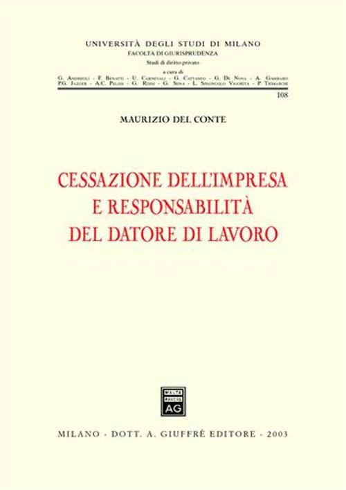 Cessazione dell'impresa e responsabilità del datore di lavoro Scarica PDF EPUB
