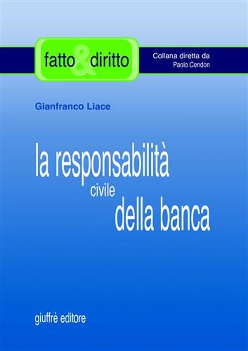 La responsabilità civile della banca Scarica PDF EPUB
