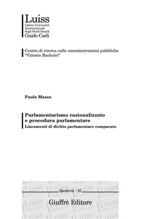 Parlamentarismo razionalizzato e procedura parlamentare. Lineamenti di diritto parlamentare comparato