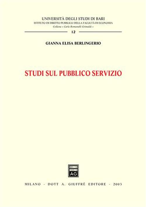 Studi sul pubblico servizio Scarica PDF EPUB
