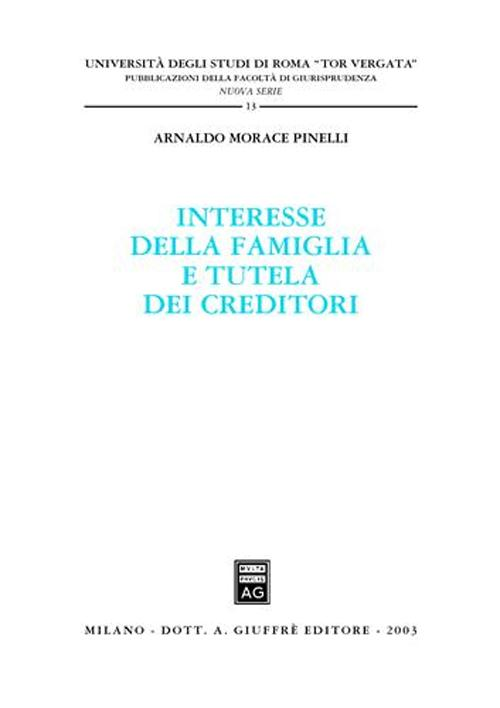 Interesse della famiglia e tutela dei creditori Scarica PDF EPUB
