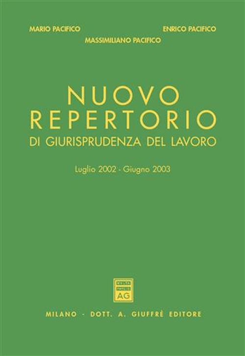 Nuovo repertorio di giurisprudenza del lavoro (luglio 2002-giugno 2003) Scarica PDF EPUB
