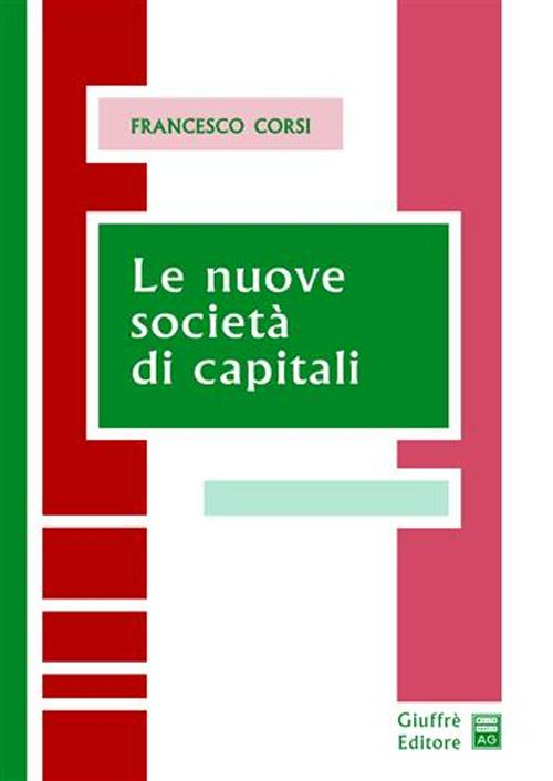 Le nuove società di capitali Scarica PDF EPUB
