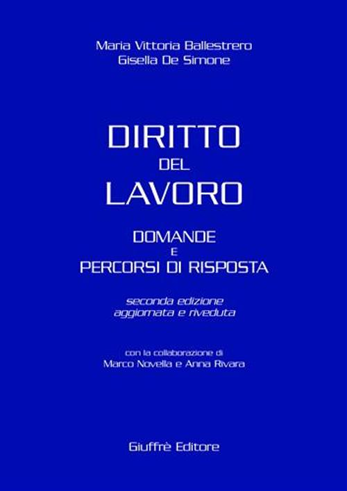 Diritto del lavoro. Domande e percorsi di risposta Scarica PDF EPUB
