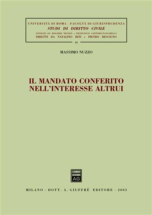 Il mandato conferito nell'interesse altrui Scarica PDF EPUB
