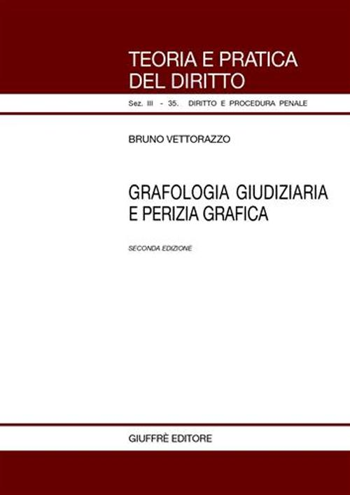 Grafologia giudiziaria e perizia grafica Scarica PDF EPUB
