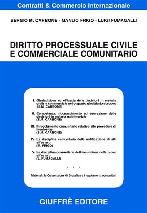 Diritto processuale civile e commerciale comunitario Scarica PDF EPUB
