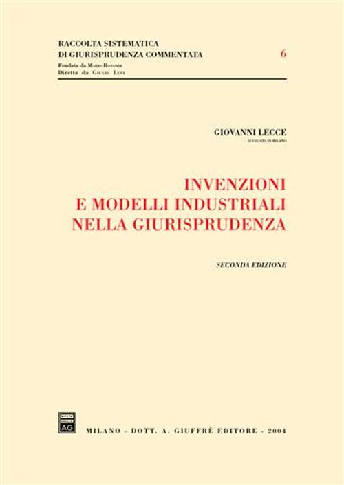 Invenzioni e modelli industriali nella giurisprudenza Scarica PDF EPUB
