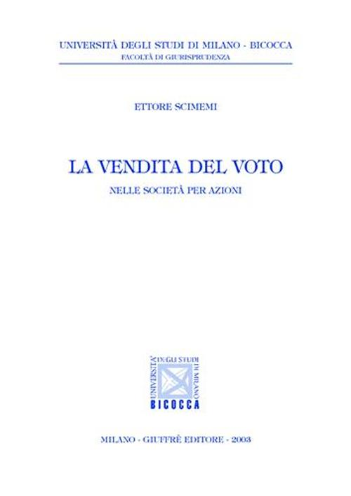 La vendita del voto. Nelle società per azioni Scarica PDF EPUB
