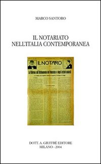 Il notariato nell'Italia contemporanea Scarica PDF EPUB
