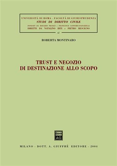 Trust e negozio di destinazione allo scopo Scarica PDF EPUB
