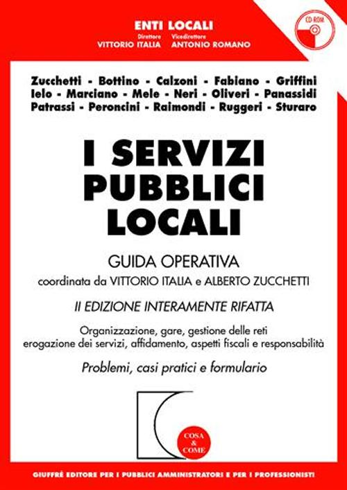 Image of I servizi pubblici locali. Guida operativa. Con CD-ROM