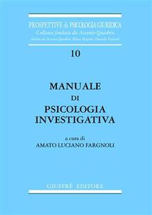 Gratis Pdf Manuale Di Psicologia Investigativa Pdf Festival