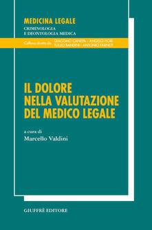 Il dolore nella valutazione del medico legale.pdf