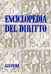 Enciclopedia del diritto Libro Giuffrè IBS