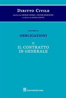 Diritto civile. Vol. 3/2: Obbligazioni. Il contratto in generale..pdf
