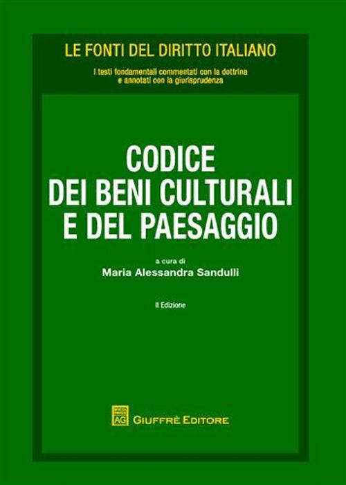 Codice Dei Beni Culturali E Del Paesaggio - Maria Alessandra Sandulli ...