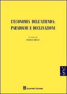 L economia dellazienda. Paradigmi e declinazioni.pdf