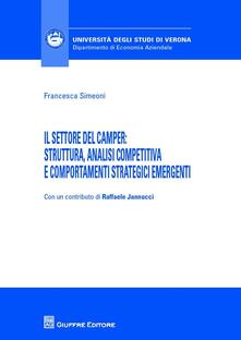 Il settore del camper. Struttura, analisi competitiva e comportamenti strategici emergenti.pdf
