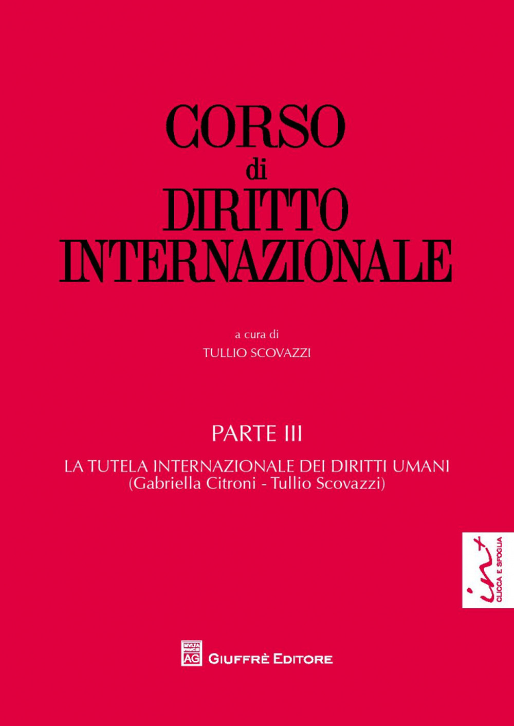 Image of Corso di diritto internazionale. Vol. 3: La tutela internazionale dei diritti umani.