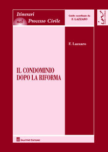 Il condominio dopo la riforma.pdf