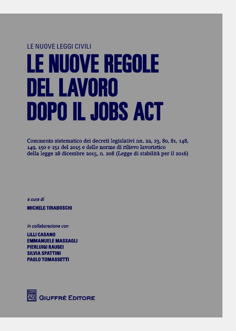 Image of Le nuove regole del lavoro dopo il jobs act