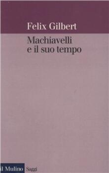 Machiavelli e il suo tempo.pdf