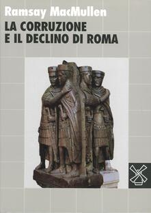 La corruzione e il declino di Roma.pdf