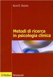 Metodi di ricerca in psicologia clinica.pdf