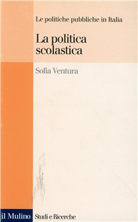 La politica scolastica Scarica PDF EPUB
