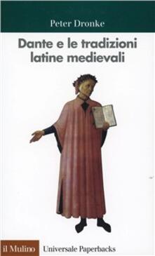 Dante e le tradizioni latine medievali.pdf