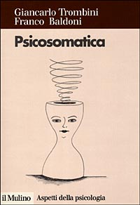 Psicosomatica. L'equilibrio tra mente e corpo Scarica PDF EPUB
