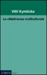 La cittadinanza multiculturale Scarica PDF EPUB
