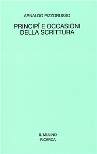 Principî e occasioni della scrittura. Studi francesi Scarica PDF EPUB
