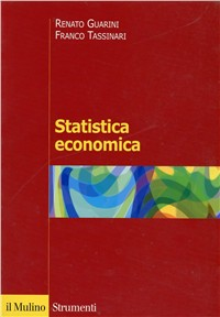 Statistica economica. Problemi e metodi di analisi