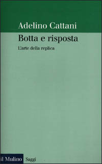 Botta e risposta. L'arte della replica Scarica PDF EPUB
