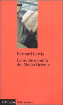 Le molte identità del Medio Oriente.pdf
